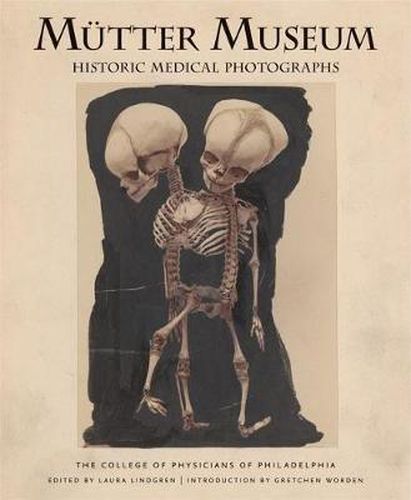 Cover image for Mutter Museum Historic Medical Photographs