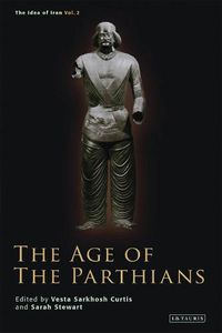 Cover image for The Age of the Parthians