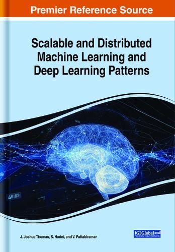 Cover image for Scalable and Distributed Machine Learning and Deep Learning Patterns