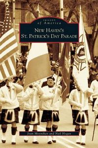 Cover image for New Haven's St. Patrick's Day Parade