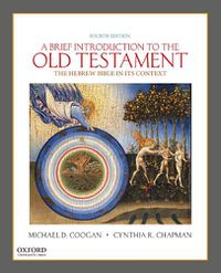 Cover image for A Brief Introduction to the Old Testament: The Hebrew Bible in its Context