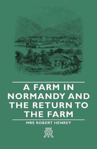 Cover image for A Farm in Normandy and the Return to the Farm