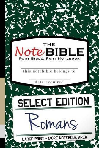 Cover image for The NoteBible: Select Edition - New Testament Romans