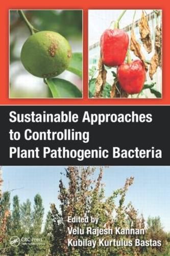 Cover image for Sustainable Approaches to Controlling Plant Pathogenic Bacteria