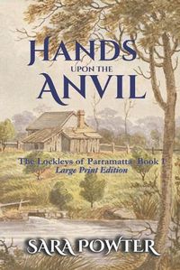 Cover image for Hands Upon The Anvil