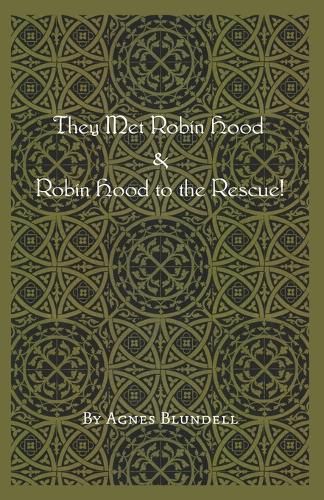 Cover image for They Met Robin Hood & Robin Hood to the Rescue!