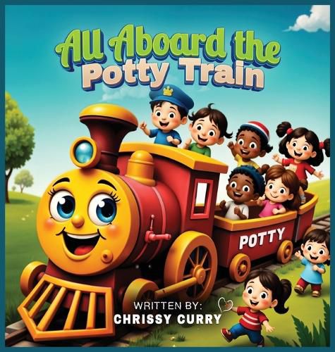 Cover image for All Aboard the Potty Train