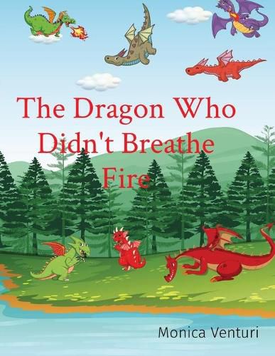 Cover image for The Dragon Who Didn't Breathe Fire