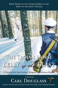 Cover image for The Trojan Horse in the Belly of the Beast