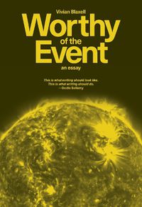 Cover image for Worthy of the Event: An Essay