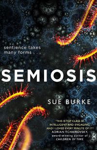 Cover image for Semiosis: A Novel of First Contact