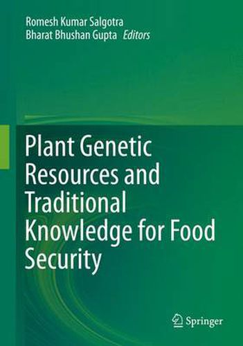 Cover image for Plant Genetic Resources and Traditional Knowledge for Food Security