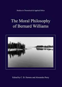 Cover image for The Moral Philosophy of Bernard Williams