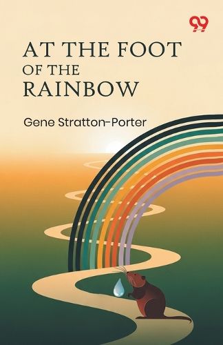 Cover image for At The Foot Of The Rainbow (Edition1)