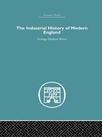 Cover image for The Industrial History of Modern England