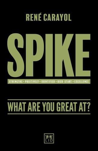 Cover image for Spike: What are You Great at?