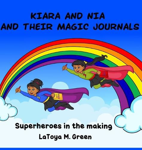 Cover image for Kiara and Nia and Their Magic Journals