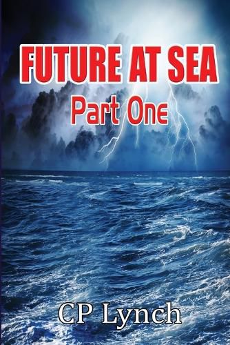 Cover image for Future at Sea: Part One