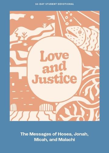 Cover image for Love And Justice Teen Devotional