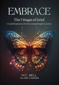 Cover image for EMBRACE The 7 Stages of Grief