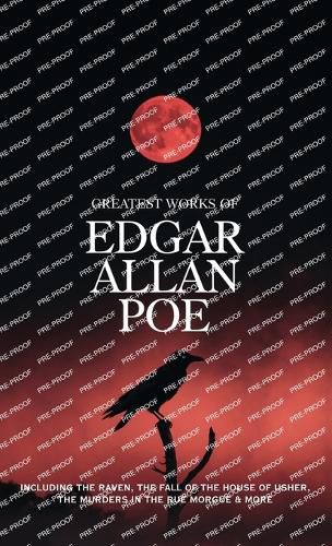 Cover image for Greatest Works of Edgar Allan Poe - Including The Raven, The Fall of the House of Usher, The Murders in the Rue Morgue and more (Grapevine Edition)
