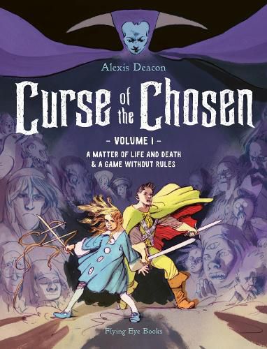 Cover image for Curse of the Chosen Vol 1: A Matter of Life and Death & A Game Without Rules