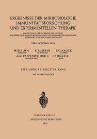 Cover image for Ergebnisse der Mikrobiologie Immunitatsforschung und Experimentellen Therapie: Fortsetzung der Ergebnisse der Hygiene Bakteriologie.Immunitatsforschung und Experimentellen Therapie Zweiunddreissigster Band