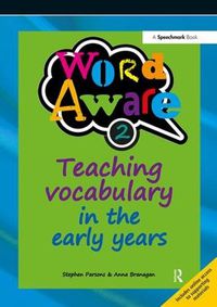 Cover image for Word Aware 2: Teaching Vocabulary in the Early Years