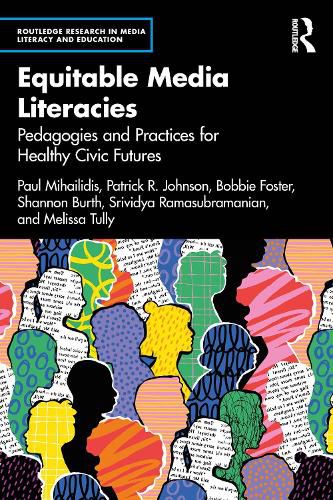 Cover image for Equitable Media Literacies