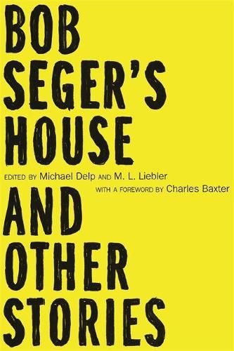 Cover image for Bob Seger's House and Other Stories