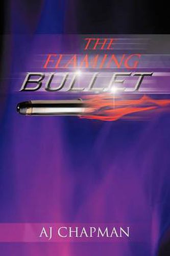 Cover image for The Flaming Bullet