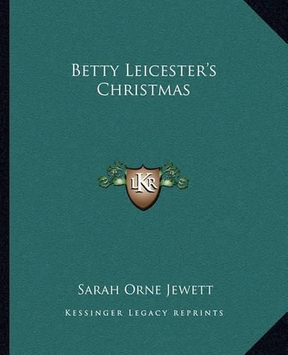 Cover image for Betty Leicester's Christmas