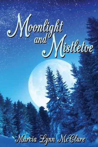 Cover image for Moonlight and Mistletoe