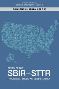 Cover image for Review of the SBIR and STTR Programs at the Department of Energy