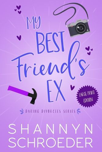 Cover image for My Best Friend's Ex (Large Print)