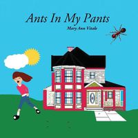 Cover image for Ants In My Pants