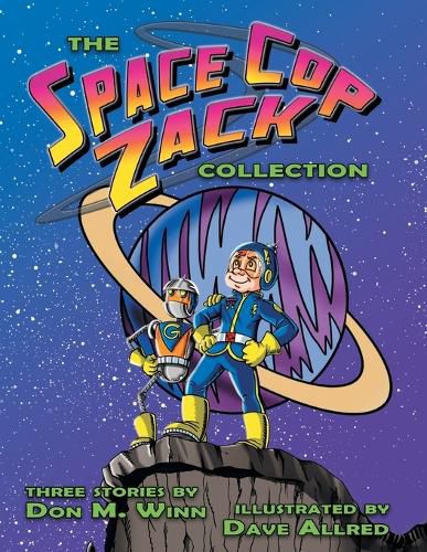 The Space Cop Zack Collection