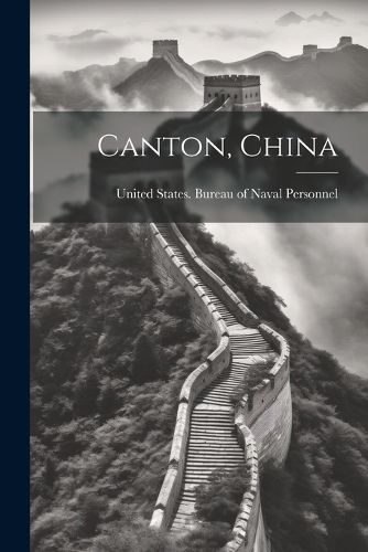 Cover image for Canton, China