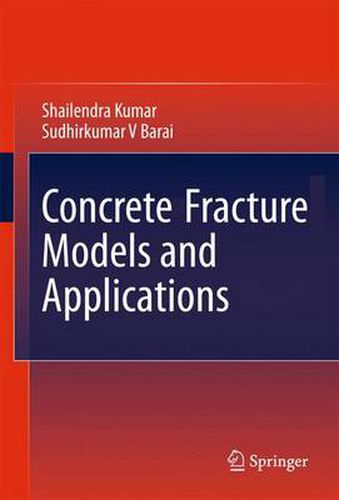 Cover image for Concrete Fracture Models and Applications