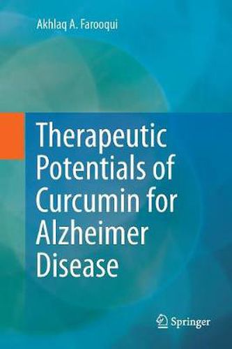 Cover image for Therapeutic Potentials of Curcumin for Alzheimer Disease