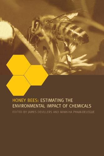 Cover image for Honey Bees: Estimating the Environmental Impact of Chemicals