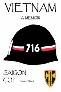 Cover image for Vietnam, A Memoir: Saigon Cop