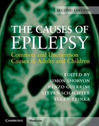 Cover image for The Causes of Epilepsy: Common and Uncommon Causes in Adults and Children