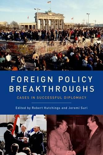 Cover image for Foreign Policy Breakthroughs: Cases in Successful Diplomacy