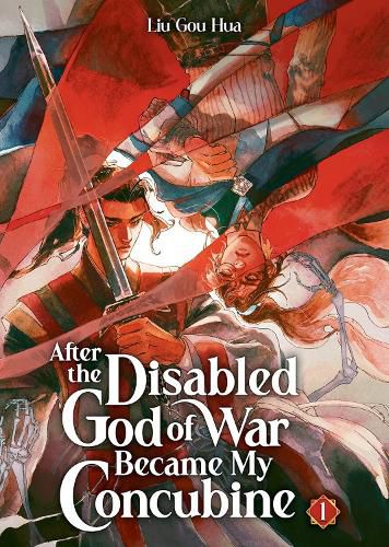 Cover image for After the Disabled God of War Became My Concubine (Novel) Vol. 1