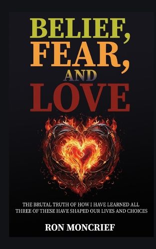 Cover image for Belief, Fear, and Love