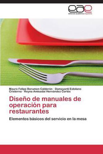 Cover image for Diseno de Manuales de Operacion Para Restaurantes