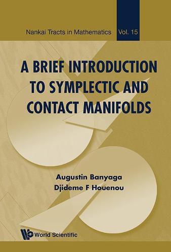 Cover image for Brief Introduction To Symplectic And Contact Manifolds, A
