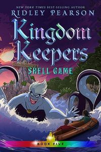 Cover image for Kingdom Keepers V: Shell Game