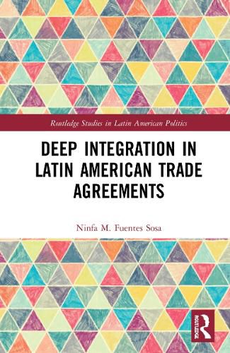 Cover image for Deep Integration in Latin American Trade Agreements